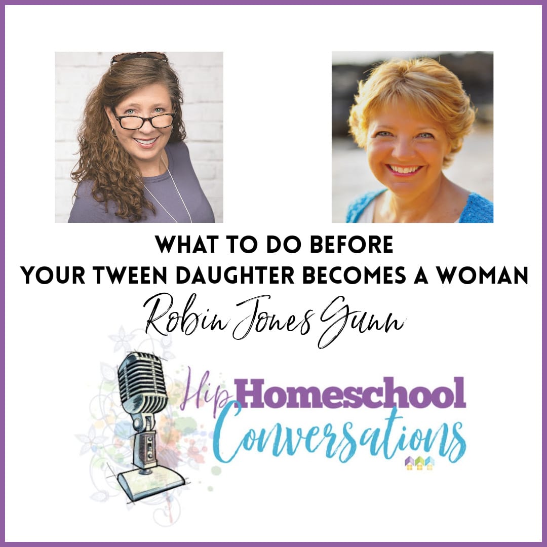 Episode 28 – What to Do Before Your Tween Daughter Becomes a Woman