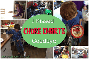 I Kissed Chore Charts Goodbye